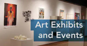 Art exhibits and events