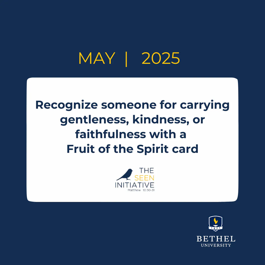 Recognize someone for carrying gentleness, kindness, or faithfulness with a Fruit of the Spirit
