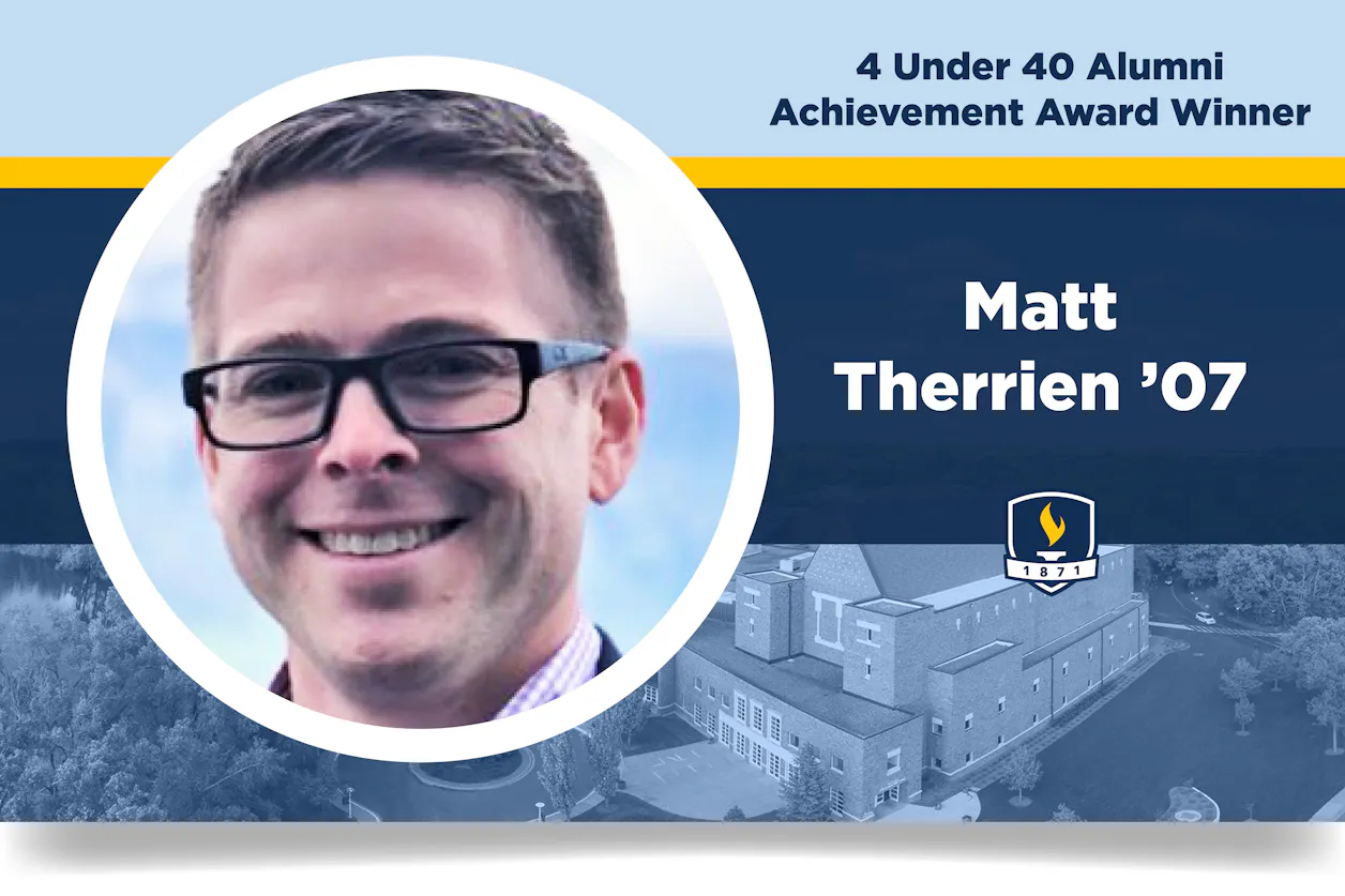 Matt Therrien '07 4 under 40