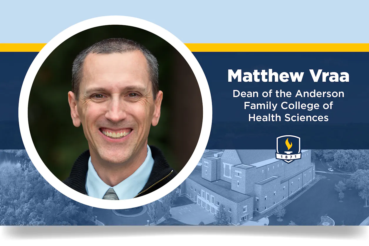 Matthew Vraa named new dean of Anderson Family College of Health Sciences