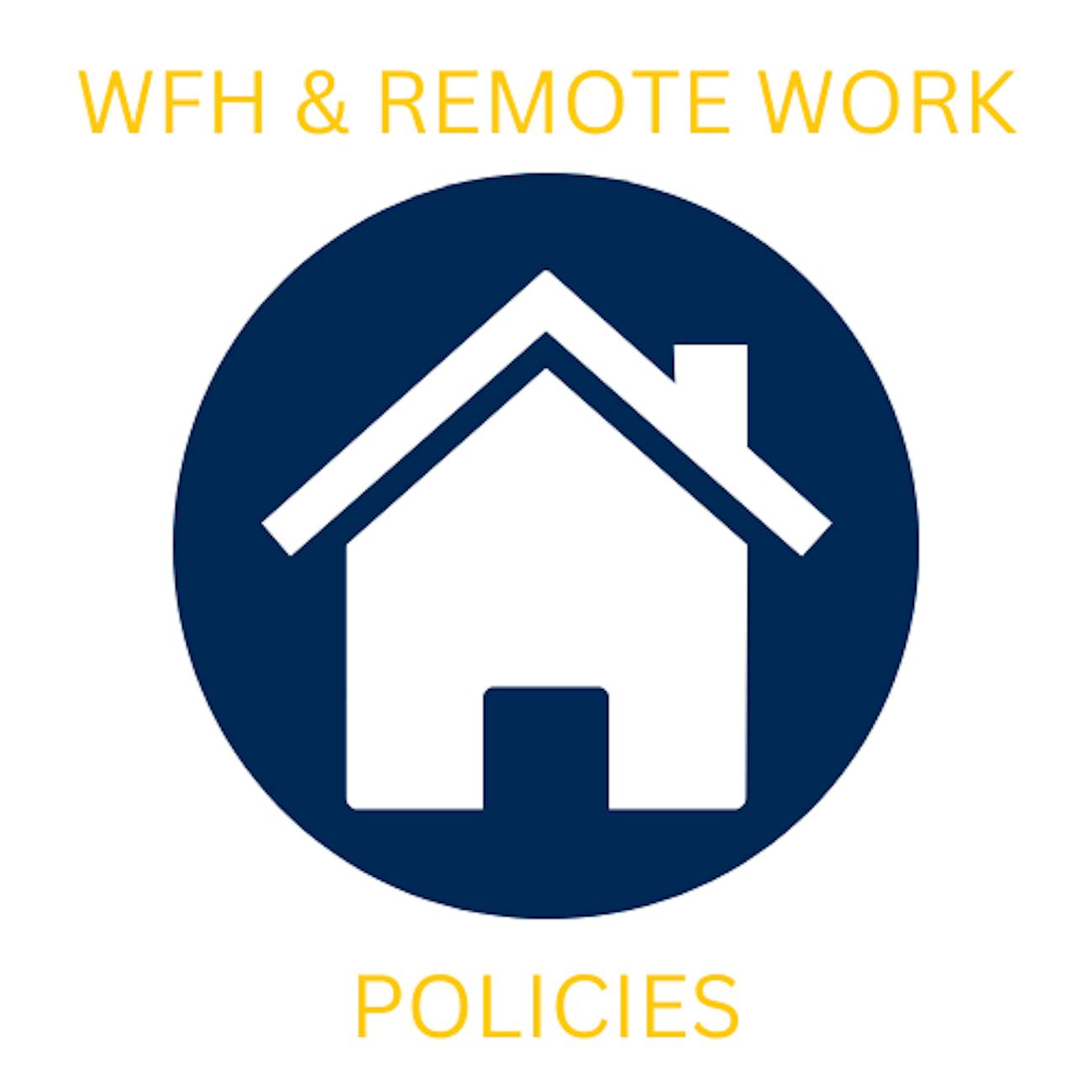 Work from Home and Remote Work Policies and Procedures Bethel University