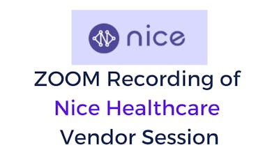 zoom recording of nice healthcare vendor session